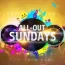 All Out Sundays